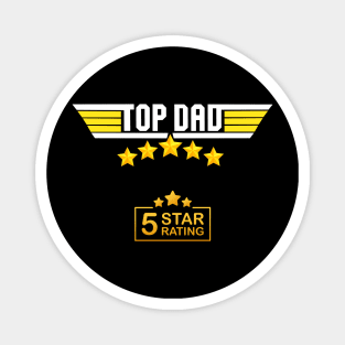 Top Dad Five Star Ratings, Top Dad, Fathers Day, Dad, Father, Daddy, Birthday Gifts For Dad, Birthday Present For Dad, Papa Gifts, Family, Magnet